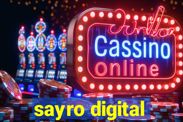 sayro digital